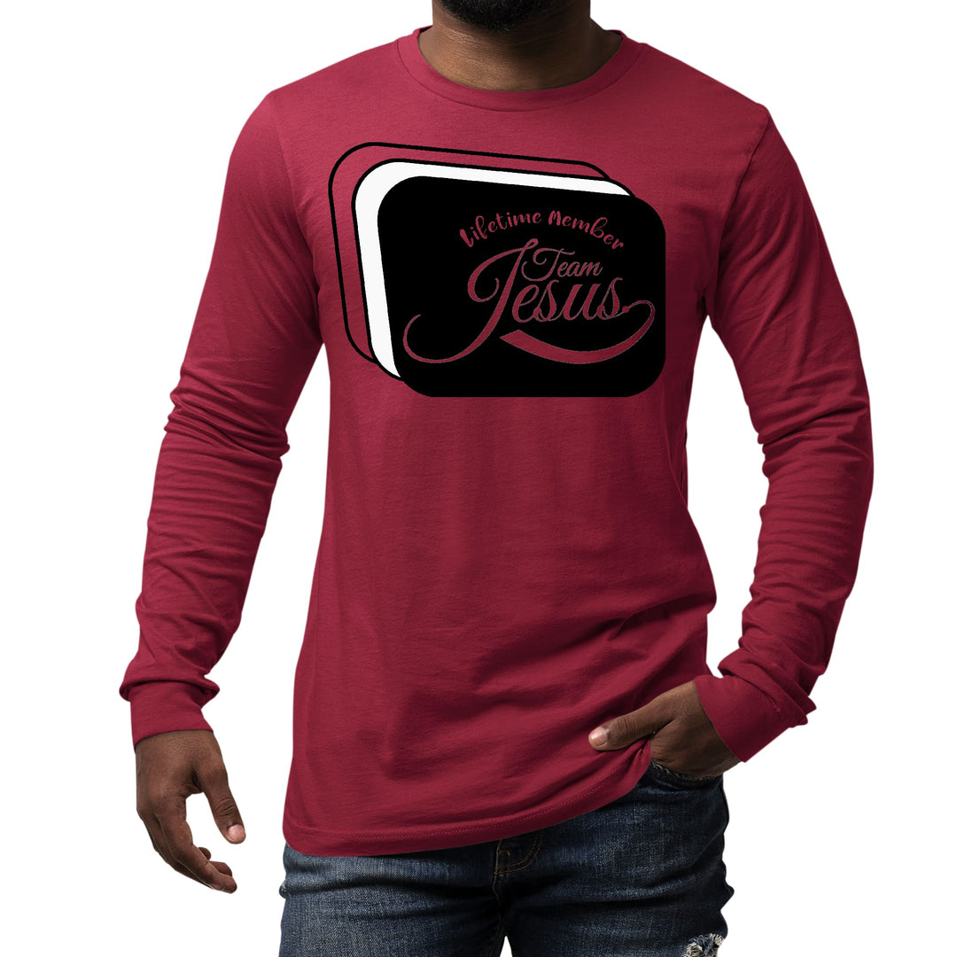 Mens Long Sleeve Graphic T-shirt Lifetime Member Team Jesus - Unisex | T-Shirts