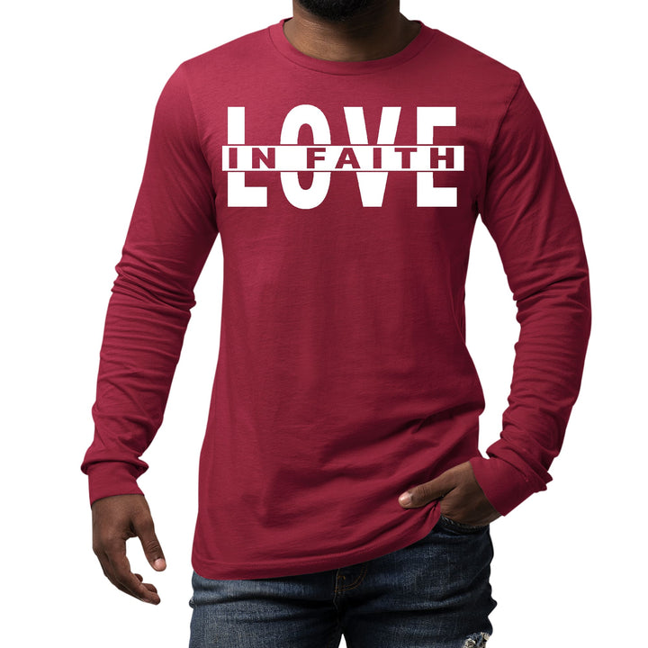 Mens Long Sleeve Graphic T-shirt Love in Faith - Unisex | T-Shirts | Long