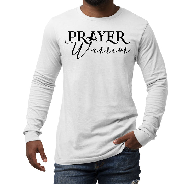 Mens Long Sleeve Graphic T-shirt Prayer Warrior Script Style - Unisex