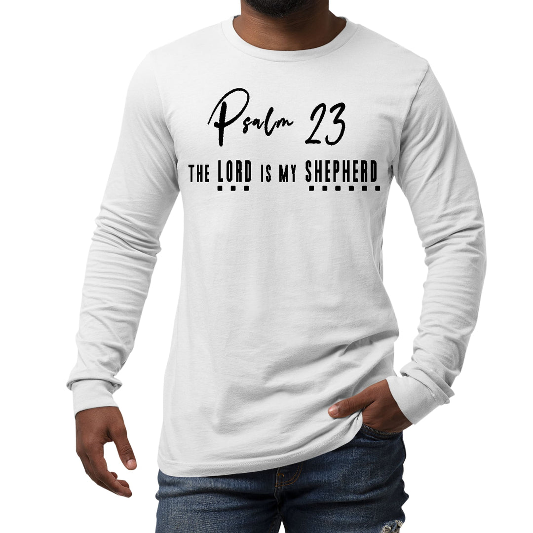 Mens Long Sleeve Graphic T-shirt Psalm 23 the Lord is my Shepherd - Unisex