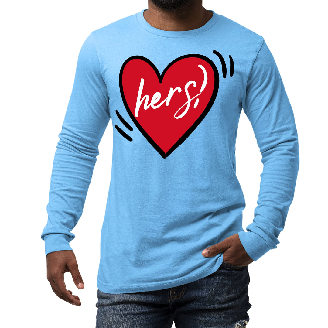 Mens Long Sleeve Graphic T-shirt Say it Soul Her Heart Couples - Unisex