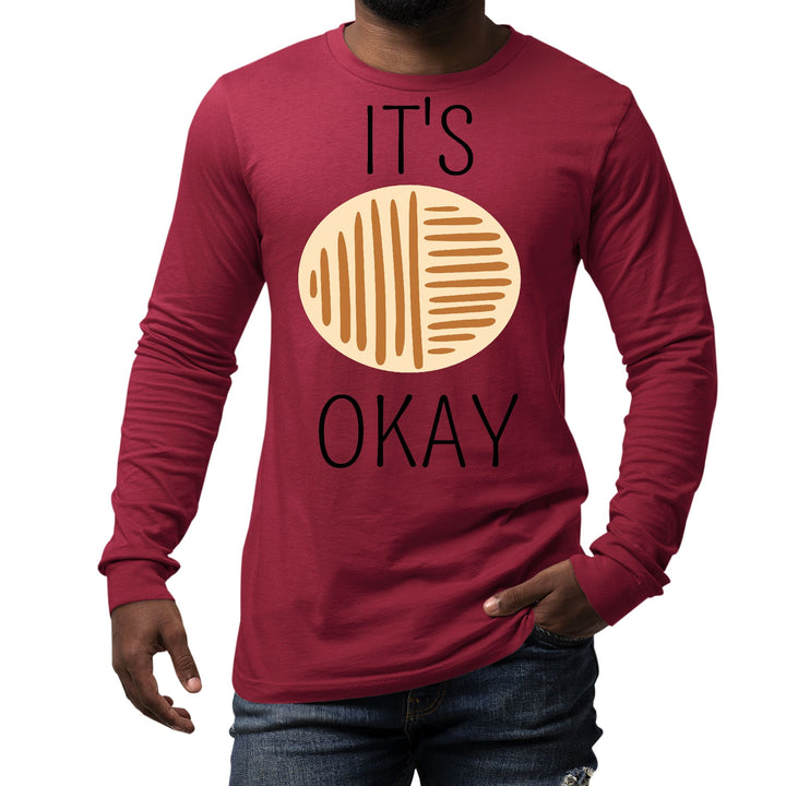 Mens Long Sleeve Graphic T-shirt Say it Soul its Okay Black - Unisex | T-Shirts