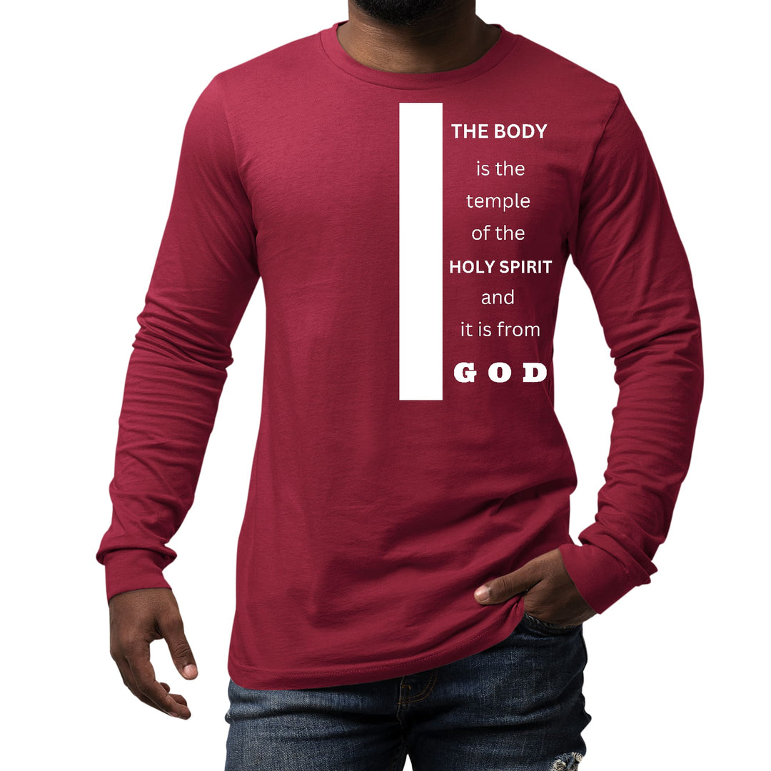 Mens Long Sleeve Graphic T-shirt the Body is the Temple of the Holy - Unisex