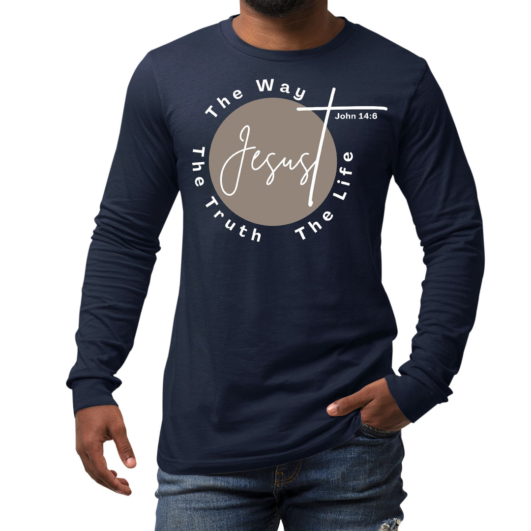 Mens Long Sleeve Graphic T-shirt the Truth the Way the Life - Unisex | T-Shirts