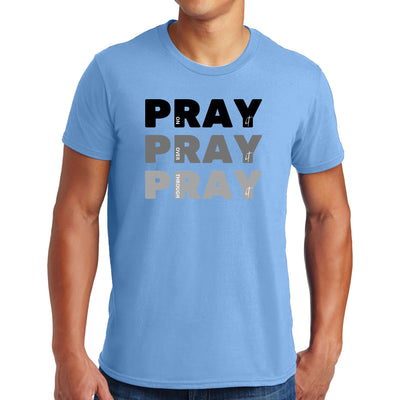 Mens Performance T - shirt Pray On It Over Through Print - T - Shirts