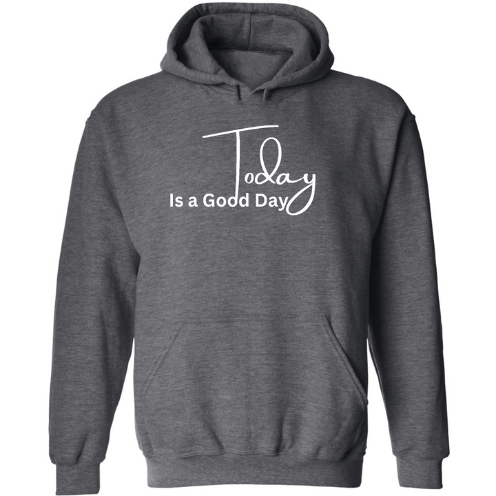 Mens Graphic Hoodie Today Is A Good Day - Dark Grey Heather