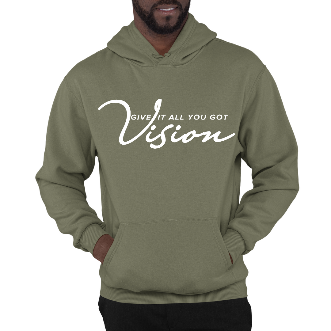 Mens Graphic Hoodie Vision - Give It All You Got - Military Green