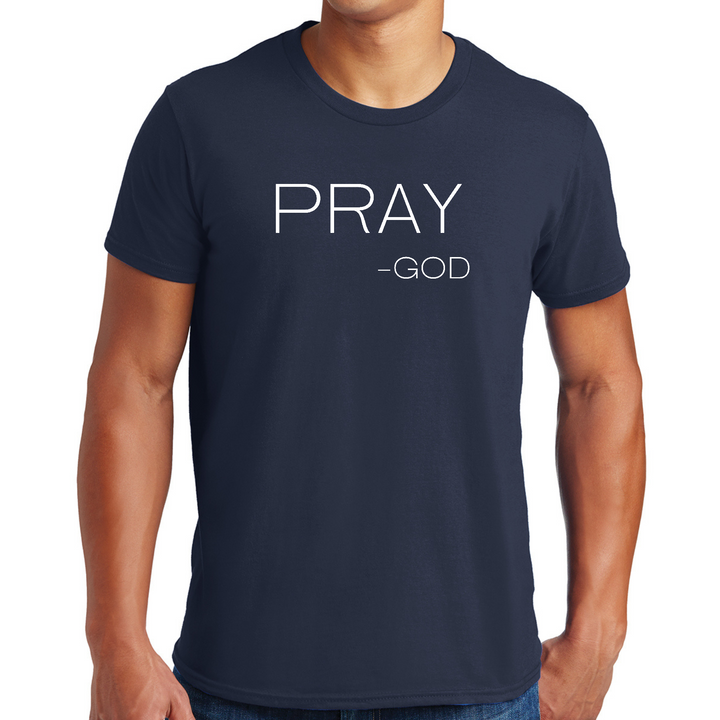 Mens Graphic T-Shirt Say It Soul, "Pray-God" Statement T-Shirt, - Navy