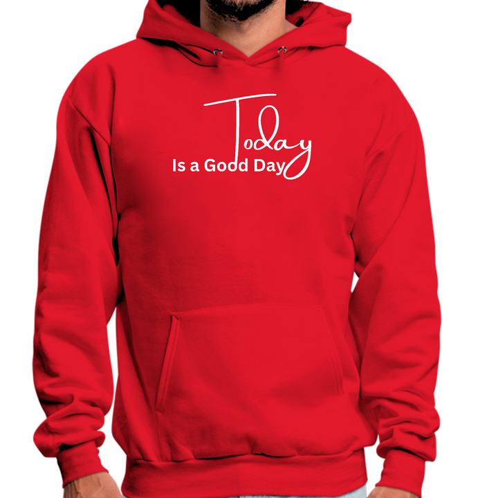 Mens Graphic Hoodie Today Is A Good Day - Red