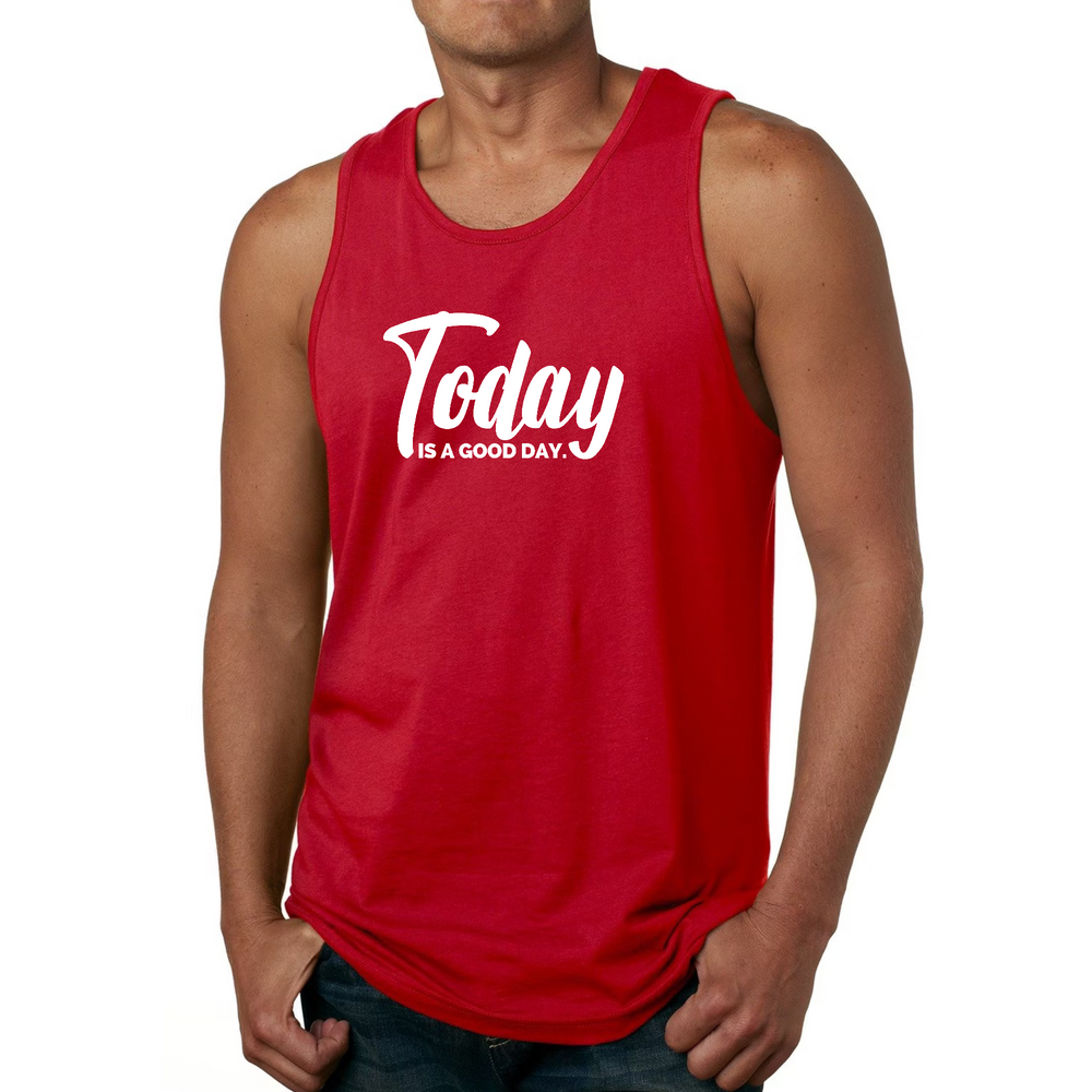 Mens Fitness Tank Top Graphic T-Shirt Today Is A Good Day - Red