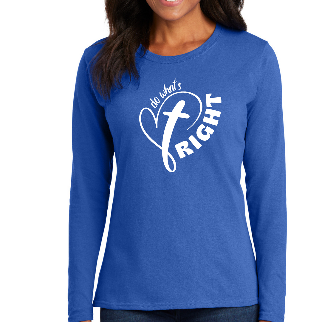 Womens Long Sleeve Graphic T-Shirt, Say It Soul - Do What's Right - Royal Blue