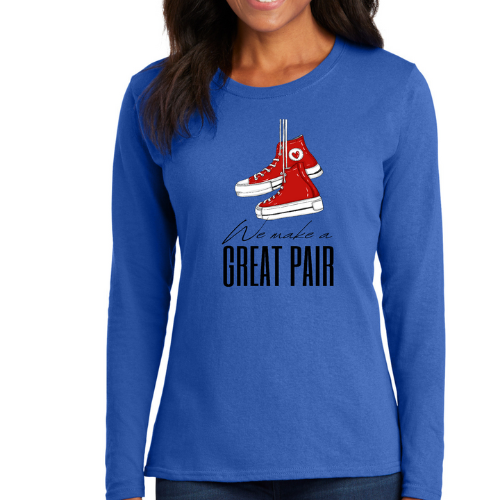 Womens Long Sleeve Graphic T-shirt, Say It Soul, We Make a Great Pair - Royal Blue