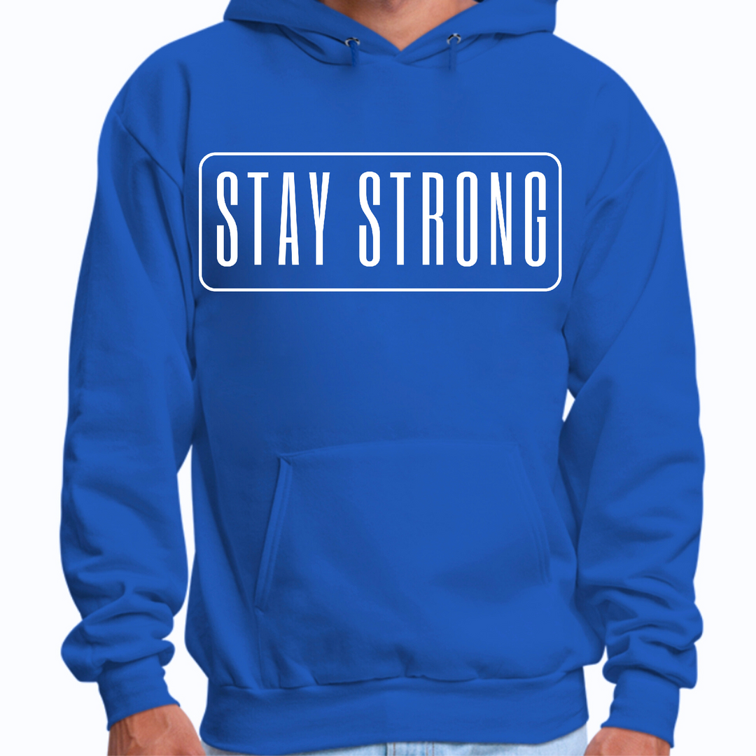 Mens Graphic Hoodie Stay Strong Print - Royal Blue