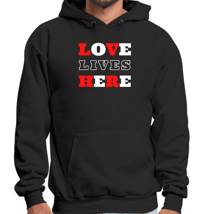 Mens Graphic Hoodie Love Lives Here Christian Inspiration - Black