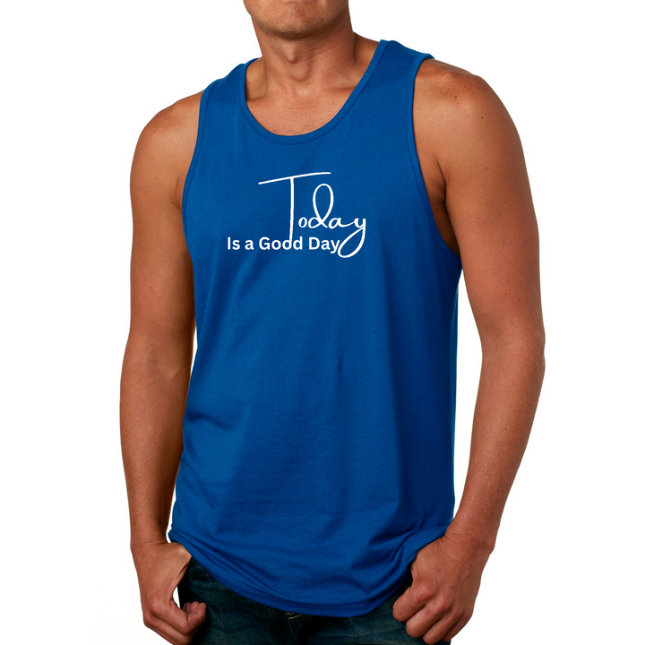 Mens Fitness Tank Top Graphic T-Shirt Today Is A Good Day - Royal Blue