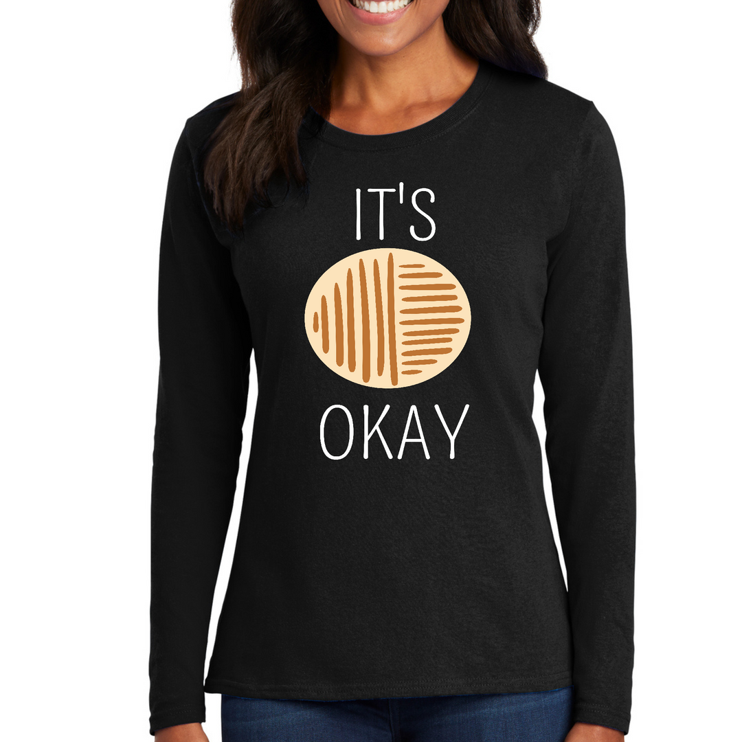 Womens Long Sleeve Graphic T-Shirt, Say It Soul, Its Okay, White And - Black
