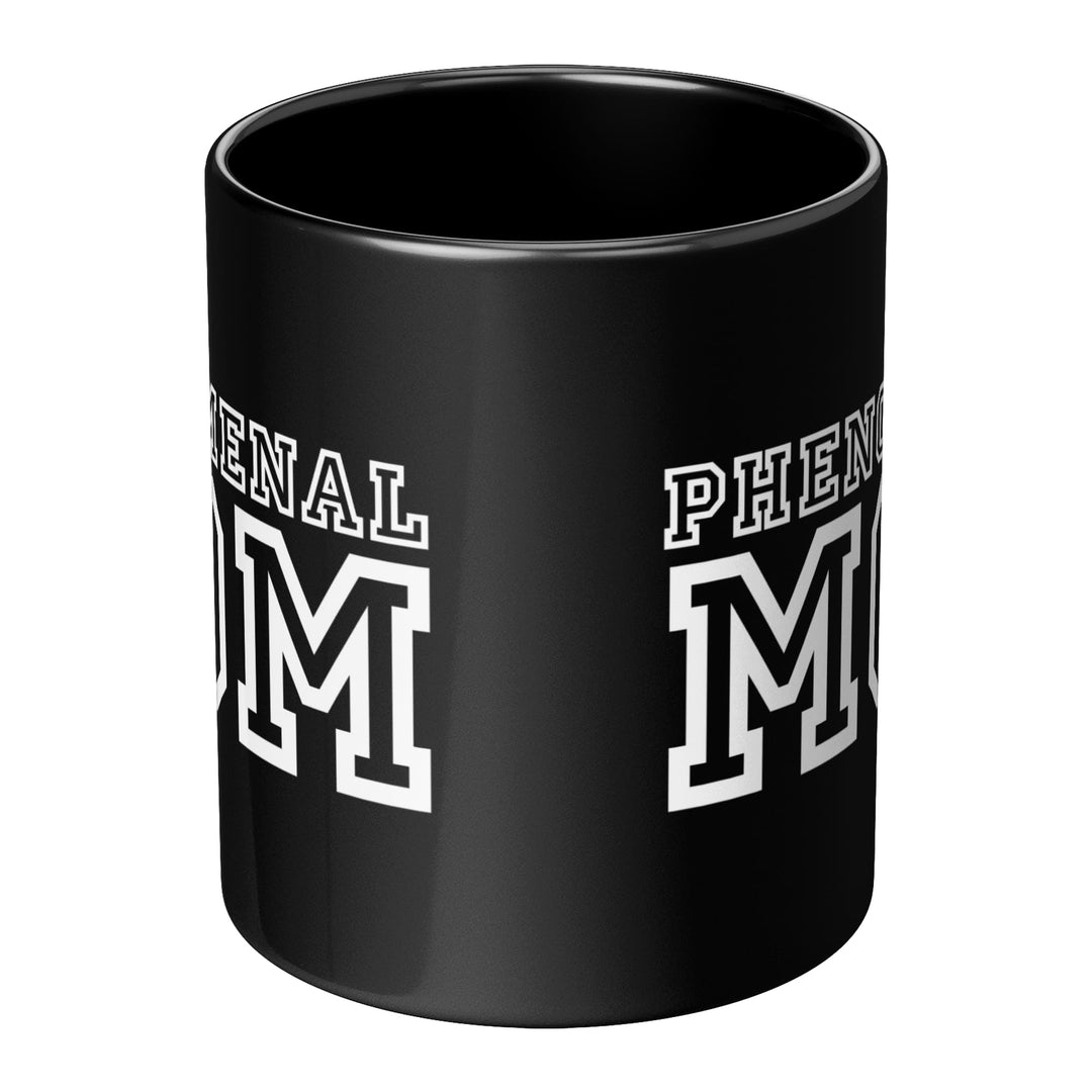 Phenomenal Mom - Black Ceramic Mug 11oz - Coffee Mugs