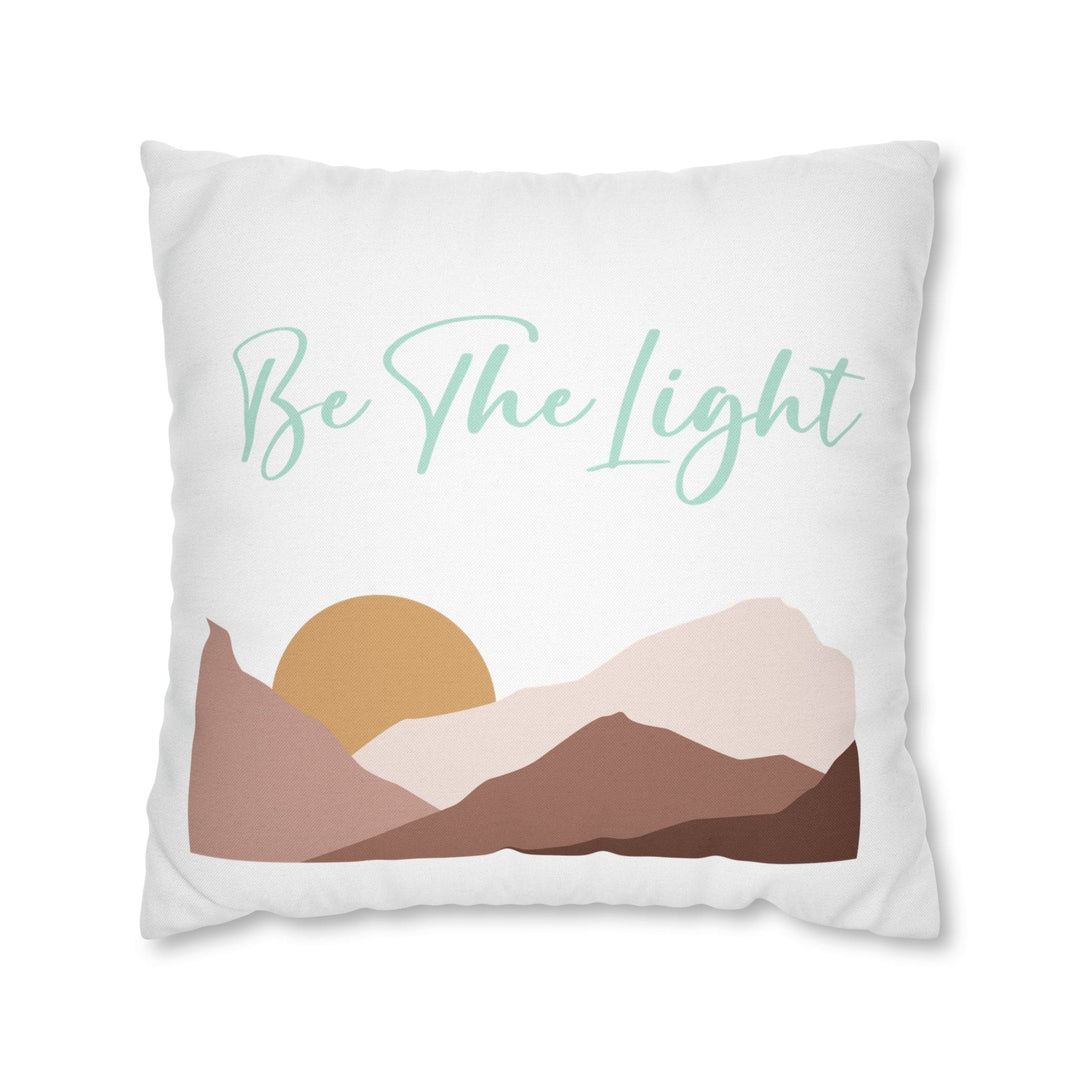 Decorative Throw Pillow Cover Say it Soul be the Light - Decorative | Throw