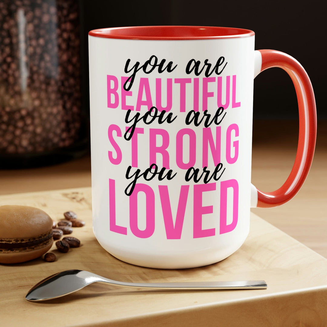 Two-tone Accent Ceramic Coffee Mug 15oz you are Beautiful Strong Loved