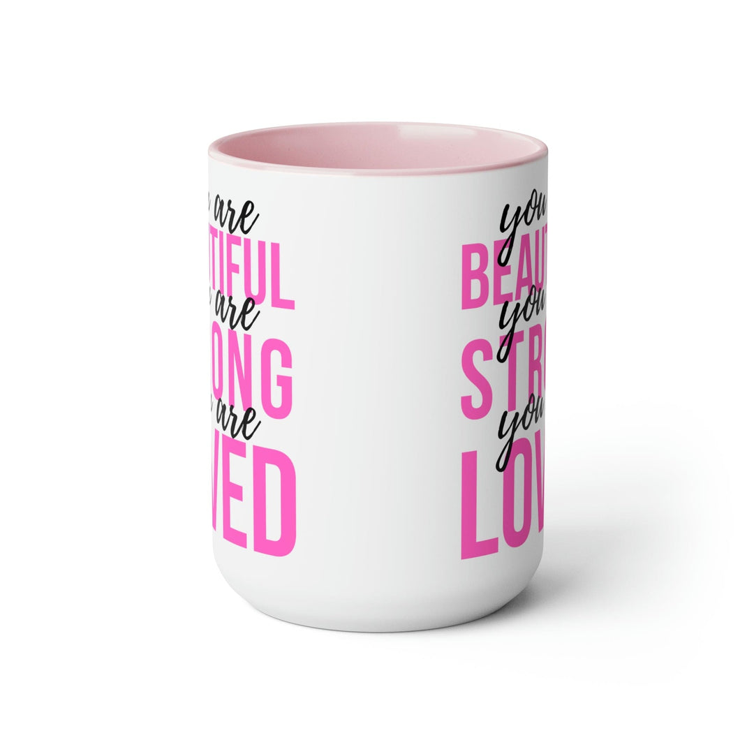 Two-tone Accent Ceramic Coffee Mug 15oz you are Beautiful Strong Loved