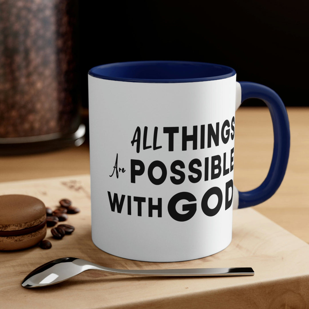 Two-tone Accent Ceramic Mug 11oz All Things are Possible with God - Decorative