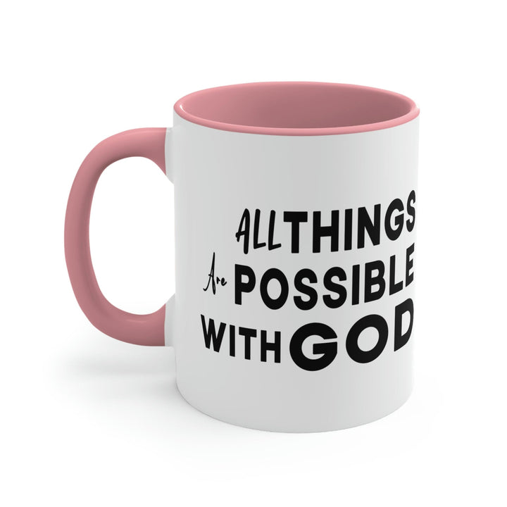 Two-tone Accent Ceramic Mug 11oz All Things are Possible with God - Decorative