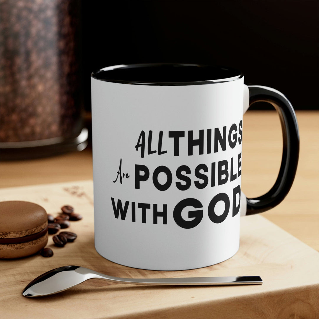 Two-tone Accent Ceramic Mug 11oz All Things are Possible with God - Decorative