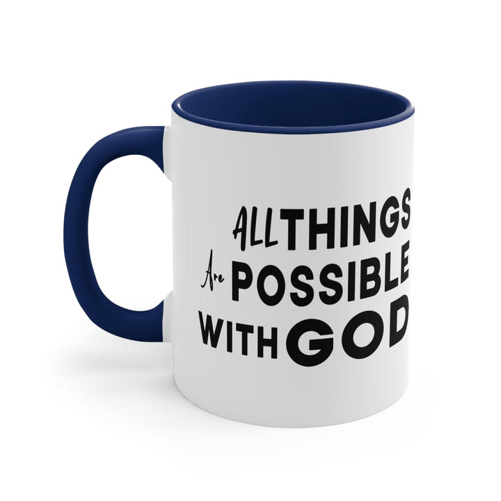 Two-tone Accent Ceramic Mug 11oz All Things are Possible with God - Decorative