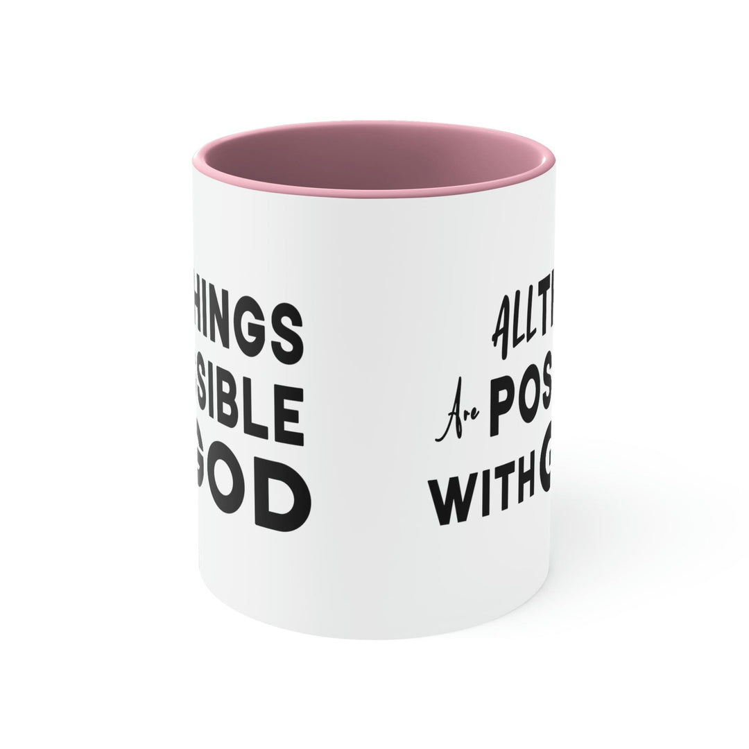 Two-tone Accent Ceramic Mug 11oz All Things are Possible with God - Decorative