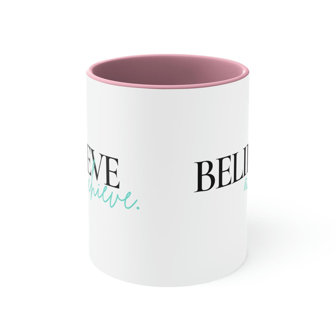 Two-tone Accent Ceramic Mug 11oz Believe and Achieve - Inspirational Motivation