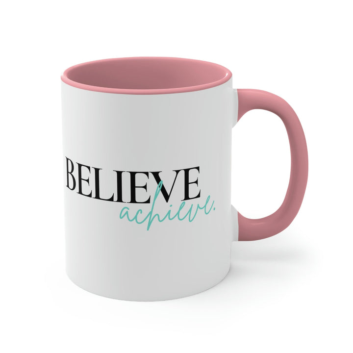 Two-tone Accent Ceramic Mug 11oz Believe and Achieve - Inspirational Motivation