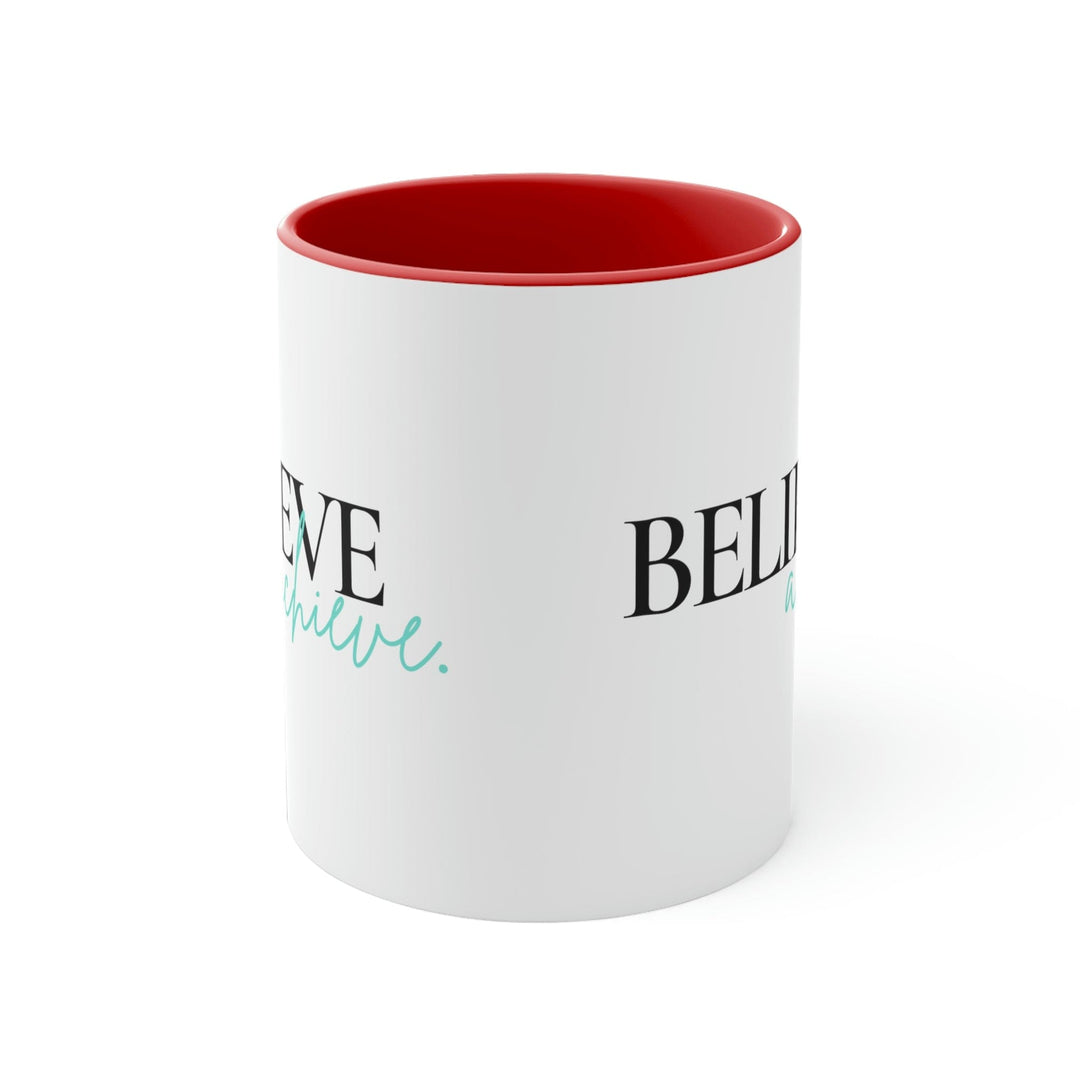 Two-tone Accent Ceramic Mug 11oz Believe and Achieve - Inspirational Motivation