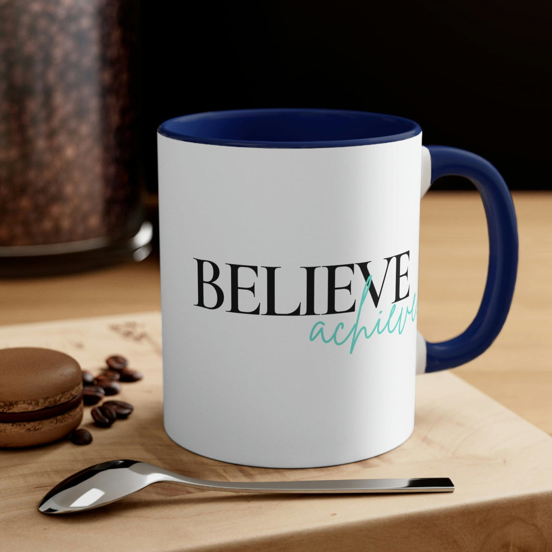 Two-tone Accent Ceramic Mug 11oz Believe and Achieve - Inspirational Motivation