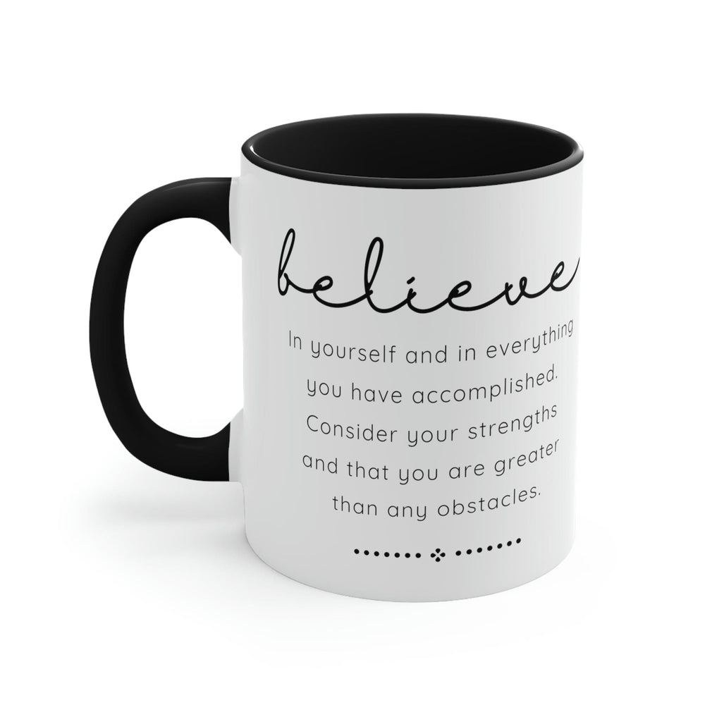 Two-tone Accent Ceramic Mug 11oz Believe in Yourself - Inspirational Motivation