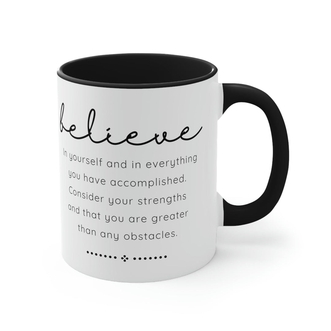 Two-tone Accent Ceramic Mug 11oz Believe in Yourself - Inspirational Motivation