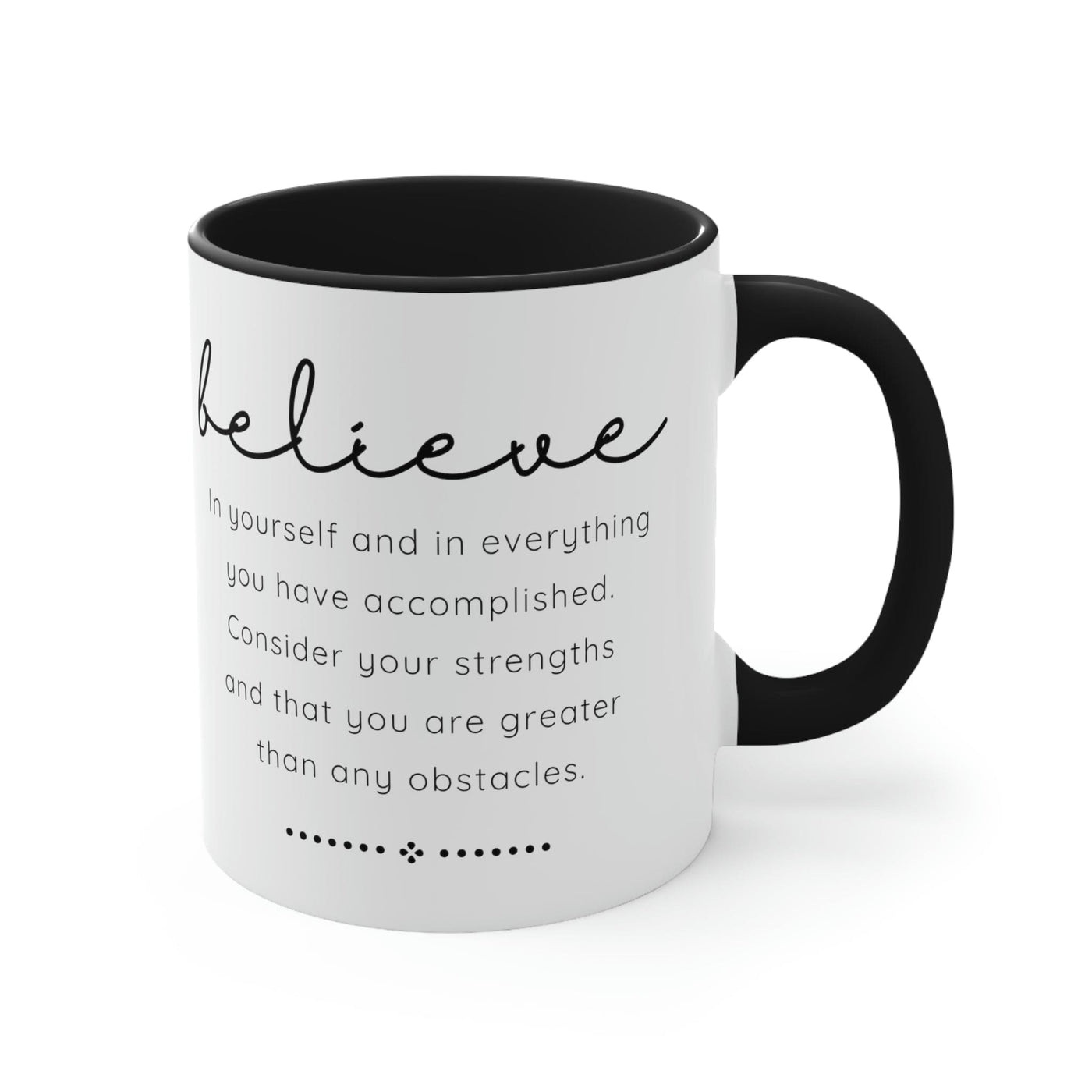 Two-tone Accent Ceramic Mug 11oz Believe In Yourself - Inspirational Motivation