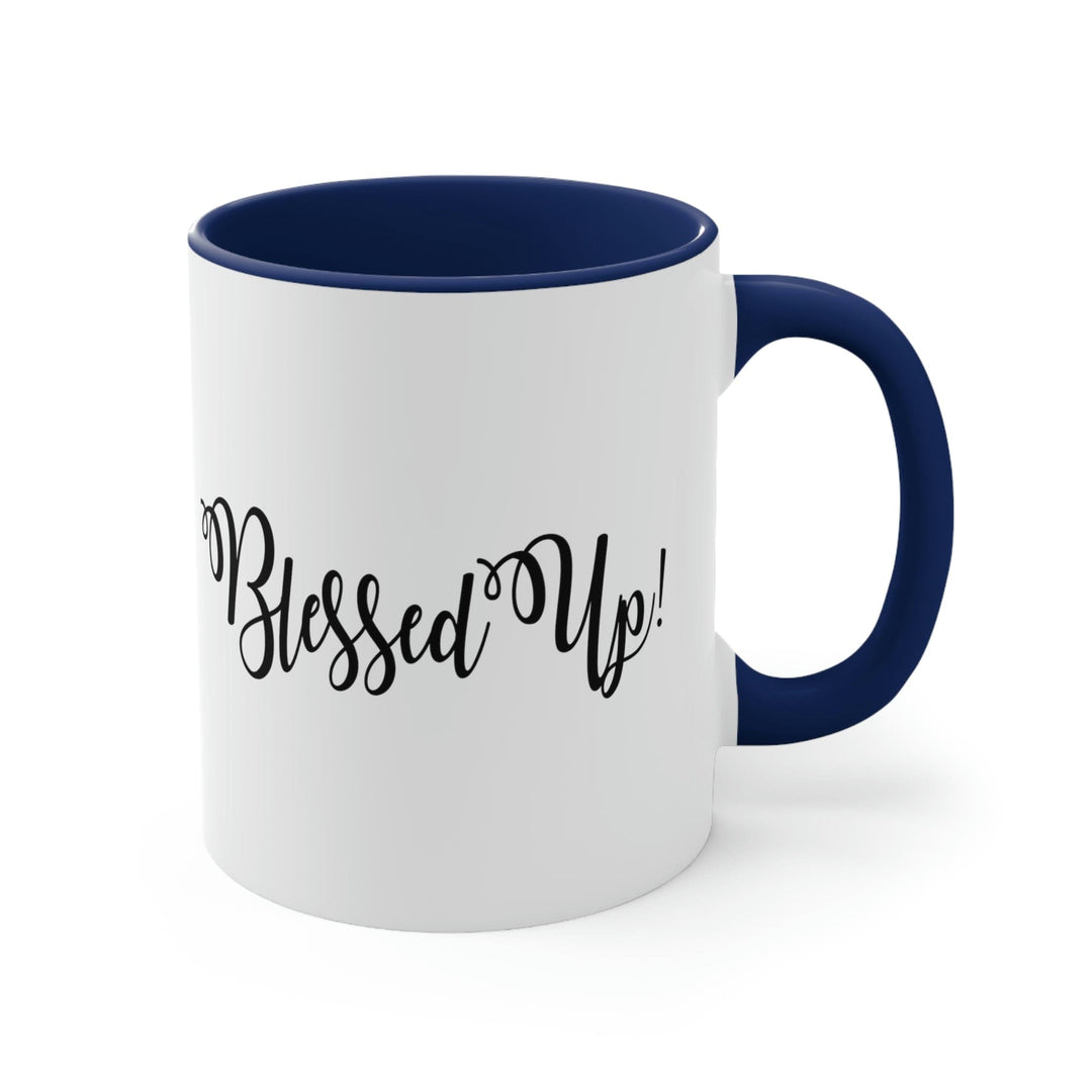 Two-tone Accent Ceramic Mug 11oz Blessed Up Christian Inspiration Motivational