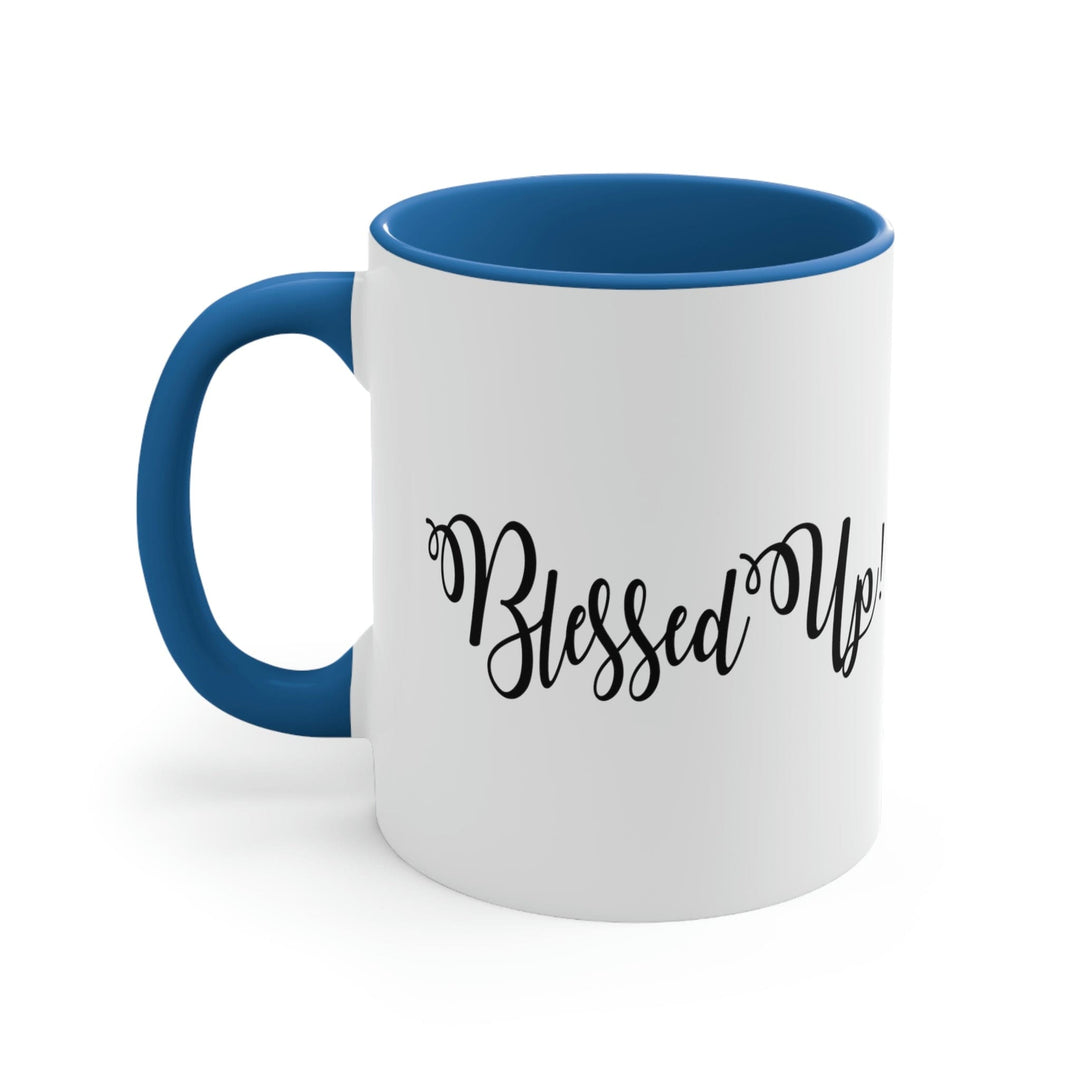 Two-tone Accent Ceramic Mug 11oz Blessed Up Christian Inspiration Motivational