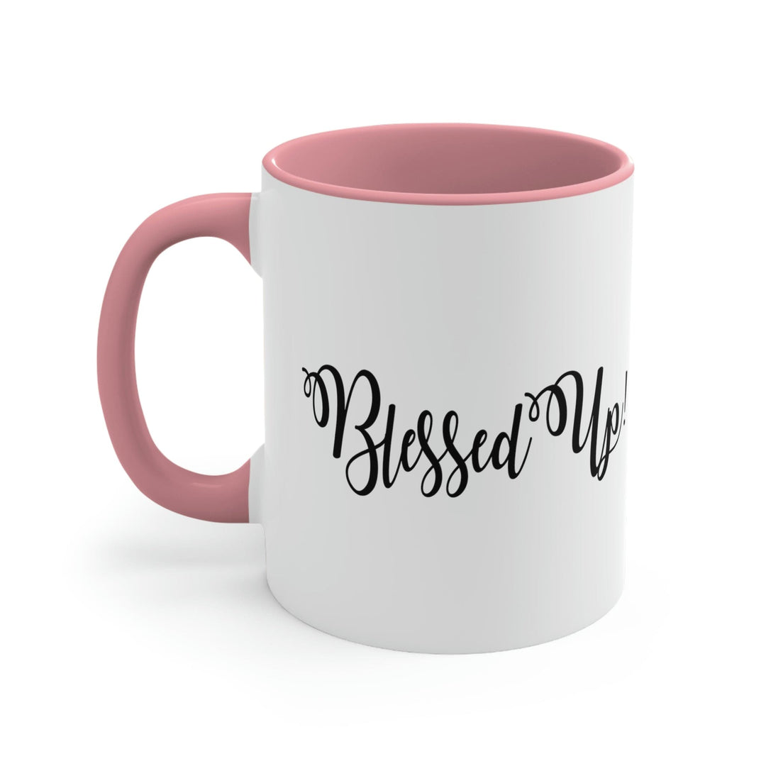 Two-tone Accent Ceramic Mug 11oz Blessed Up Christian Inspiration Motivational