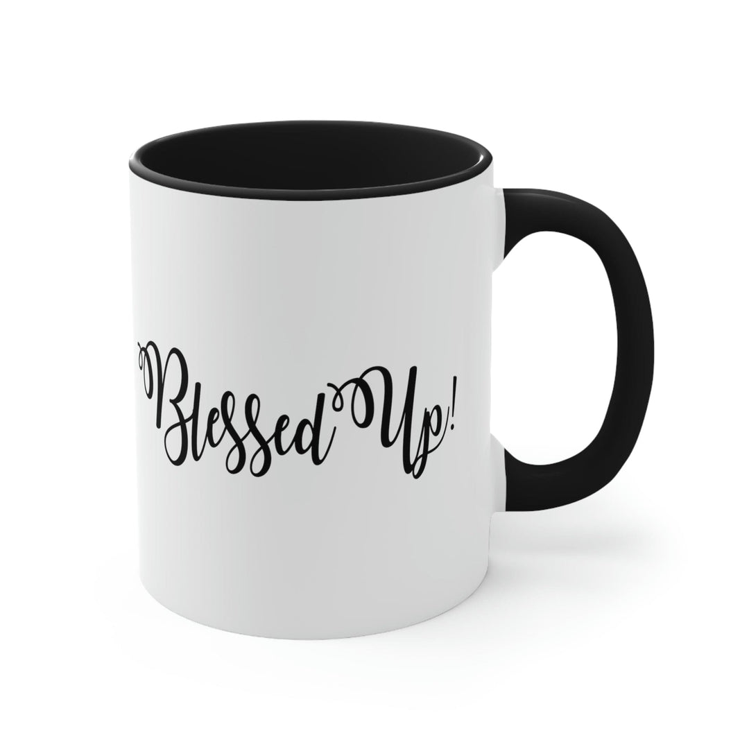 Two-tone Accent Ceramic Mug 11oz Blessed Up Christian Inspiration Motivational