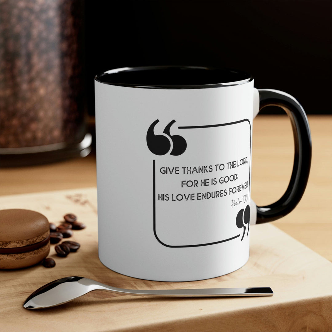 Two-tone Accent Ceramic Mug 11oz Give Thanks To The Lord Christian Inspiration