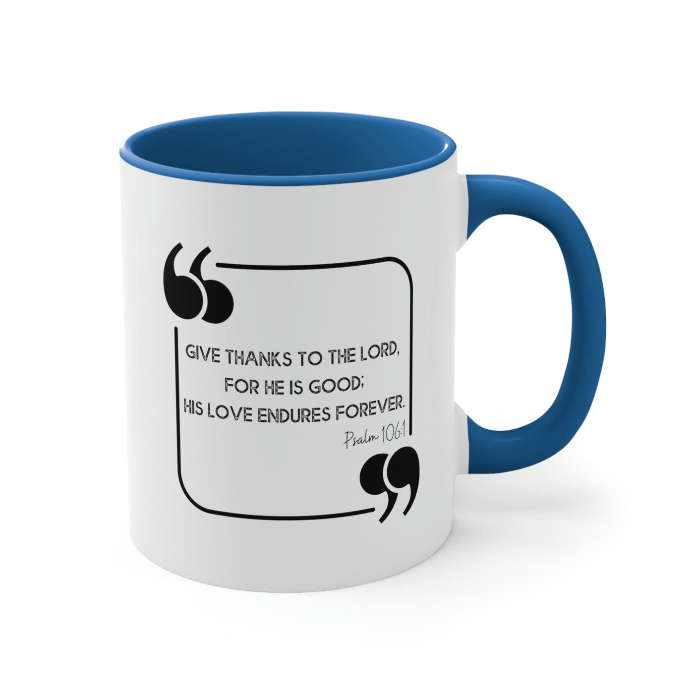 Two - tone Accent Ceramic Mug 11oz Give Thanks To The Lord Christian