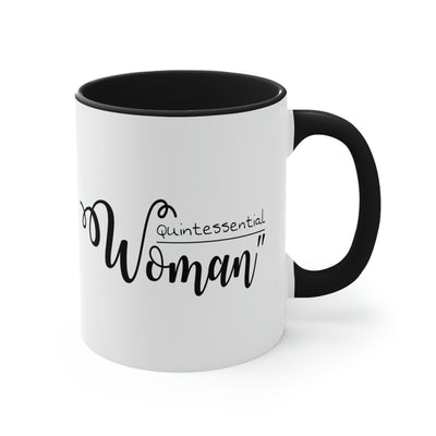 Two-tone Accent Ceramic Mug 11oz Quintessential Woman Inspirational Affirmation