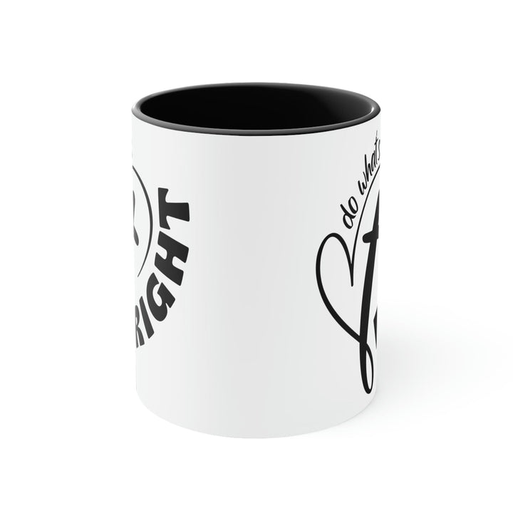 Two-tone Accent Ceramic Mug 11oz Say It Soul - Do What’s Right Black