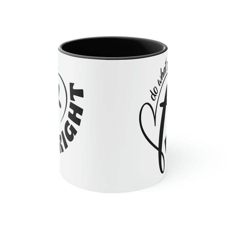 Two-tone Accent Ceramic Mug 11oz Say it Soul - do What’s Right Black