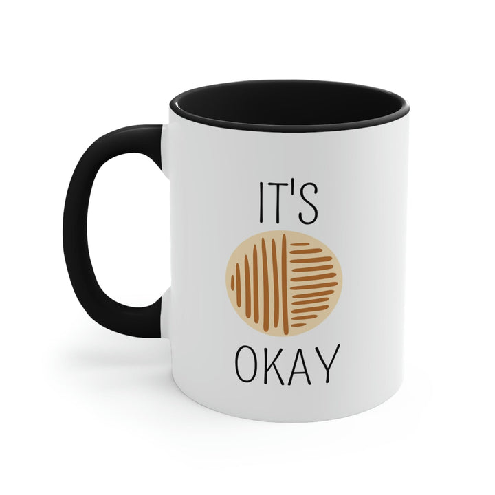 Two-tone Accent Ceramic Mug 11oz Say it Soul its Okay Black and Brown Line Art