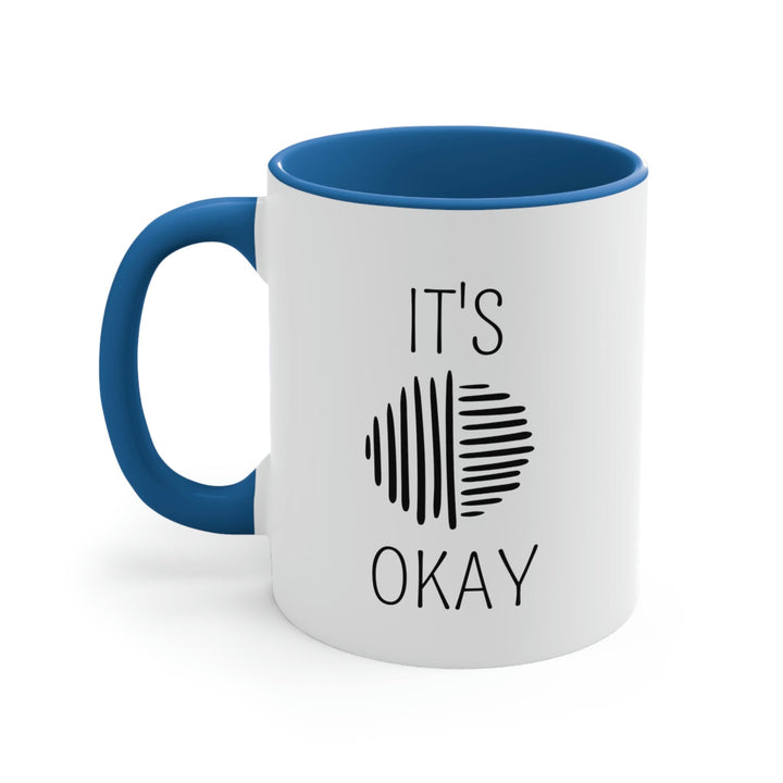 Two-tone Accent Ceramic Mug 11oz Say It Soul Its Okay Black Line Art Positive