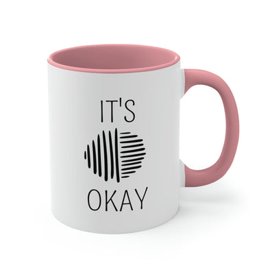 Two-tone Accent Ceramic Mug 11oz Say It Soul Its Okay Black Line Art Positive