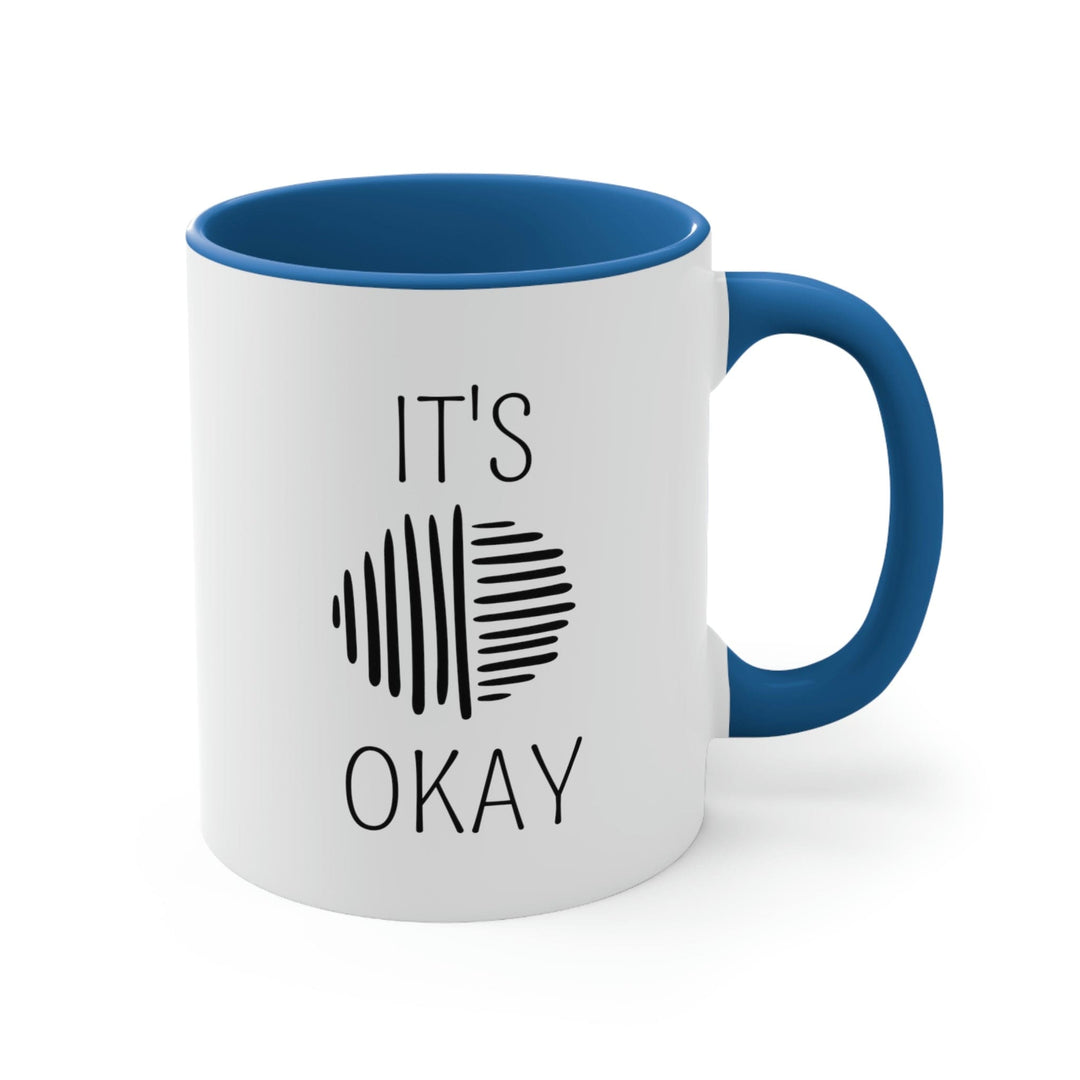 Two-tone Accent Ceramic Mug 11oz Say It Soul Its Okay Black Line Art Positive