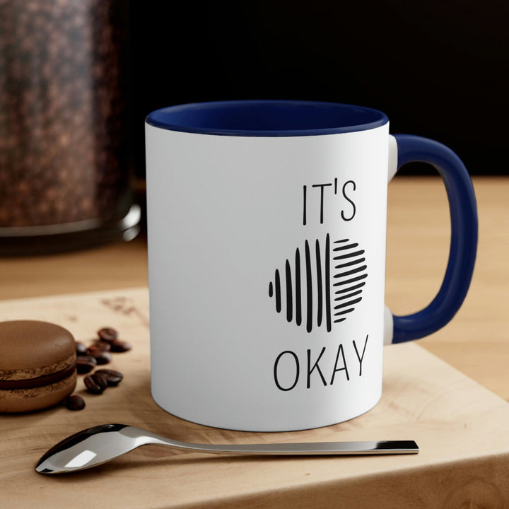 Two-tone Accent Ceramic Mug 11oz Say It Soul Its Okay Black Line Art Positive